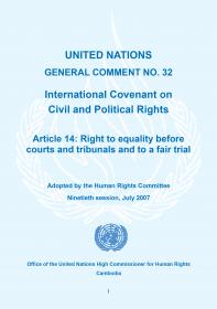 United Nations General Comment No. 32 International Covenant on Civil and Political Rights